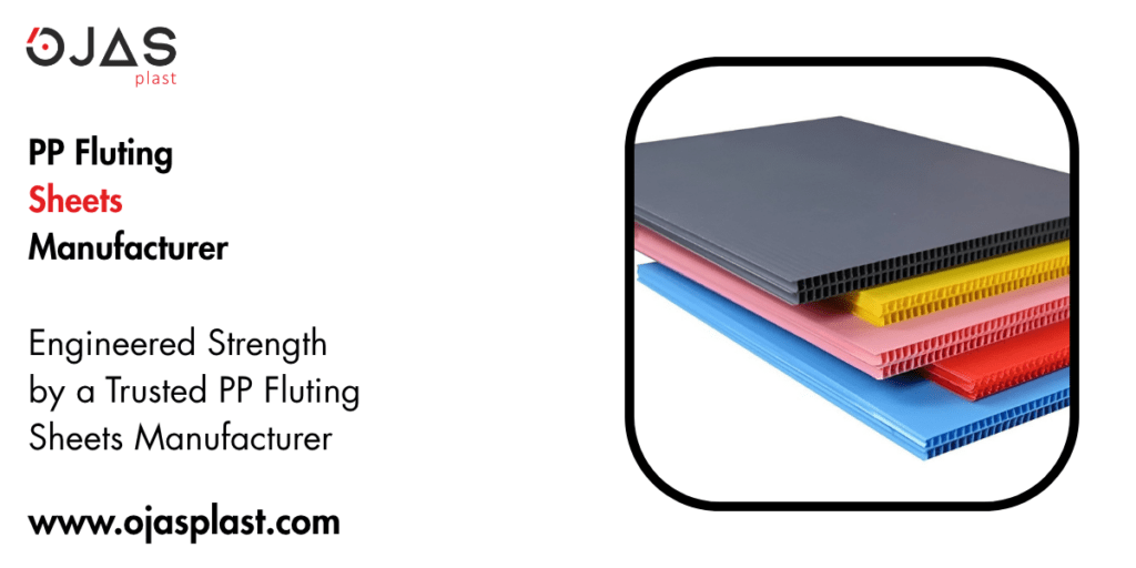 PP Fluting Sheets Manufacturer